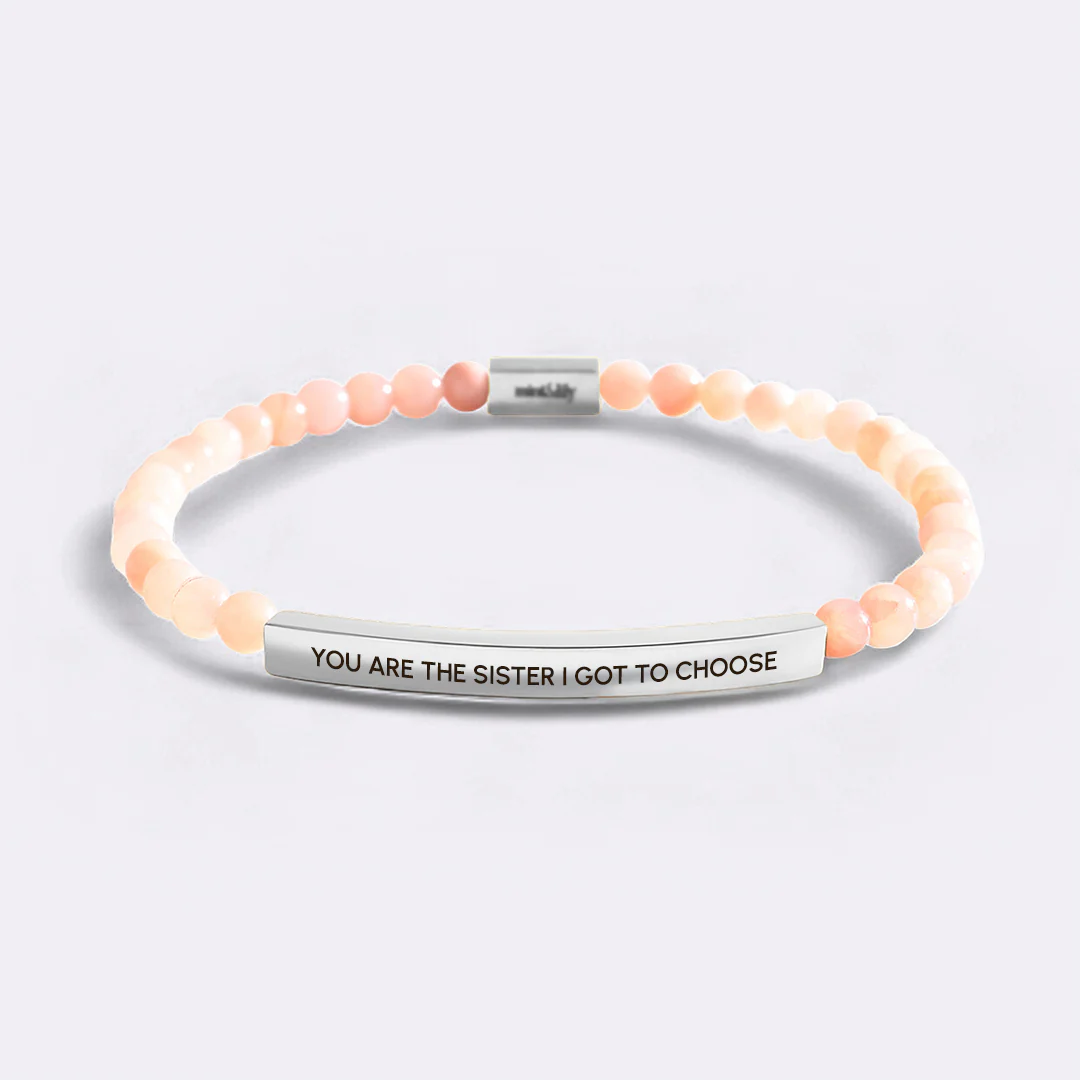 You Are The Sister I Got To Choose Beaded Inspire Bracelet - Image 15