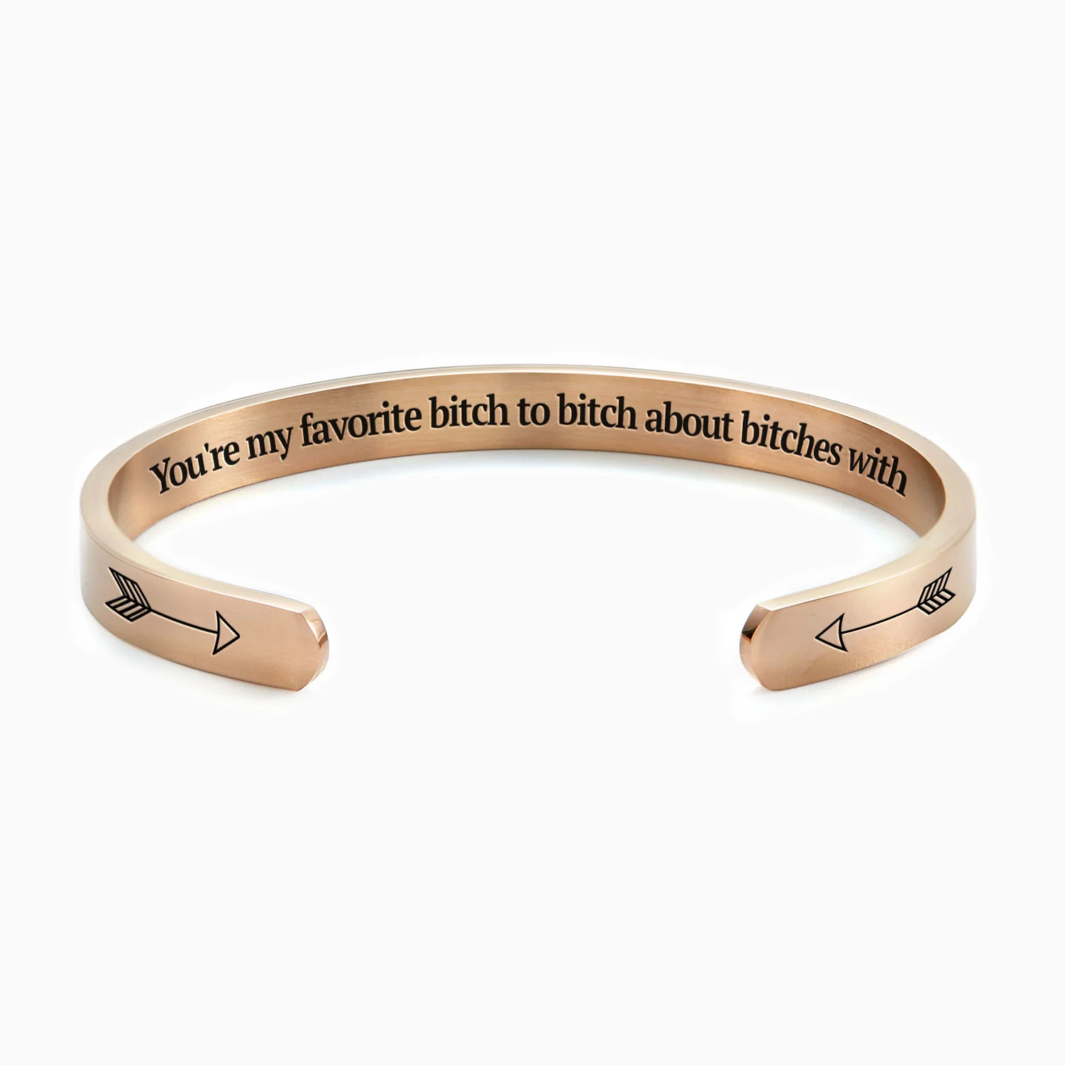 You're My Favorite Bitch To Bitch About Bitches With Personalizable Cuff Bracelet - Image 11